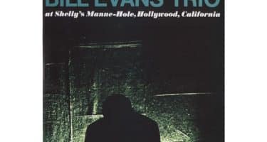 Bill Evans Trio - At Shelly's Manne-Hole (Analogue Productions) (2x45 RPM)