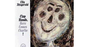 Ella Fitzgerald - Clap Hands, Here Comes Charlie! (Acoustic Sounds Series)