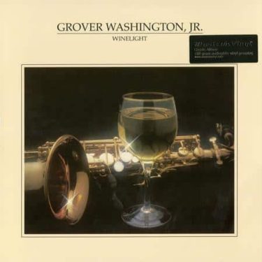 Grover Washington Jr. - Winelight