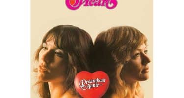 Heart - Dreamboat Annie (40th Anniversary Edition)