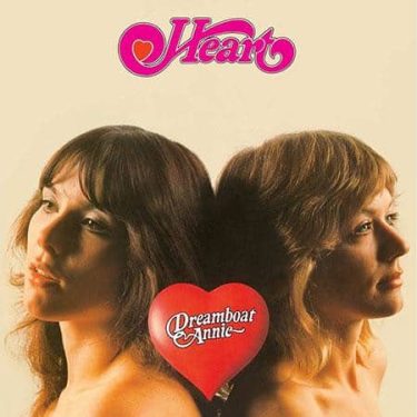 Heart - Dreamboat Annie  (40th Anniversary Edition)