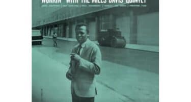 Miles Davis Quintet - Workin' With The Miles Davis Quintet