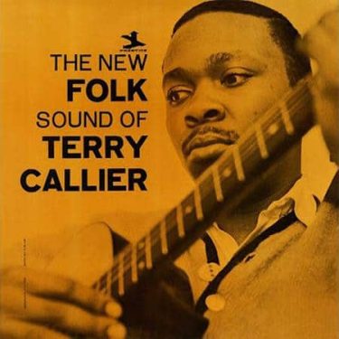 Terry Callier - The New Folk Sound Of Terry Callier