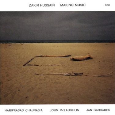 Zakir Hussain  - Making Music (CD)