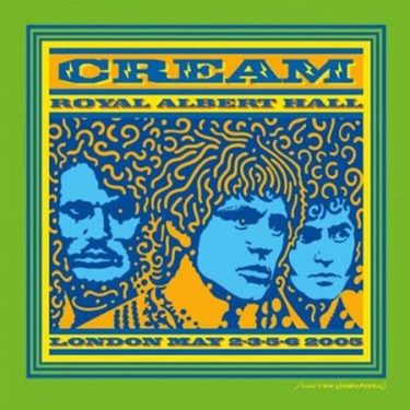 Cream - Royal Albert Hall London May 2-3-5-6 2005  (Limited Edition Blue & Green Splatter Colored Vinyl)