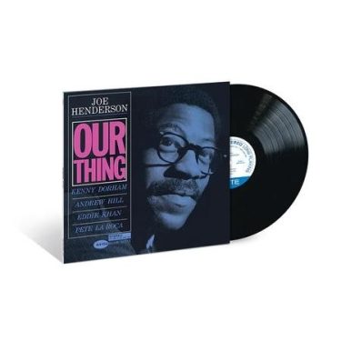 Joe Henderson - Our Thing (Blue Note Classic Vinyl Series)