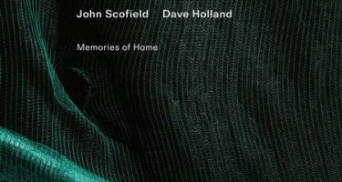John Scofield & Dave Holland - Memories Of Home