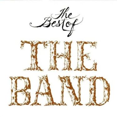The Band - The Best Of The Band  (Remastered)