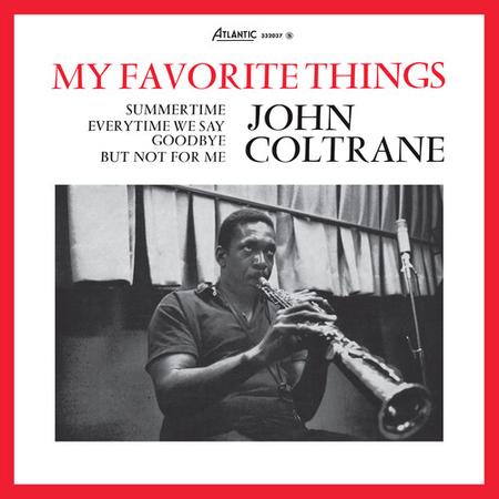 John Coltrane - My Favorite Things (Rhino Reserve)