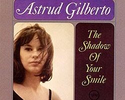 Astrud Gilberto - The Shadow Of Your Smile (Verve) (Acoustic Sounds Series)