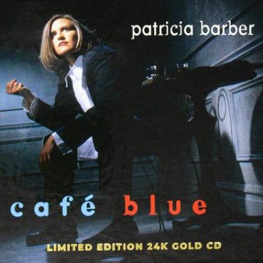 Patricia Barber - Cafe Blue (Limited Edition 24K Gold CD)