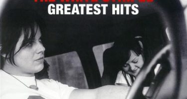 The White Stripes - My Sister Thanks You And I Thank You: The White Stripes Greatest Hits