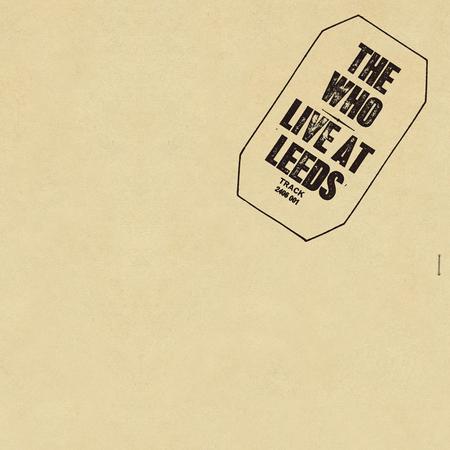 The Who Live At Leeds 45 RPM vinyl LP album cover Analogue Productions