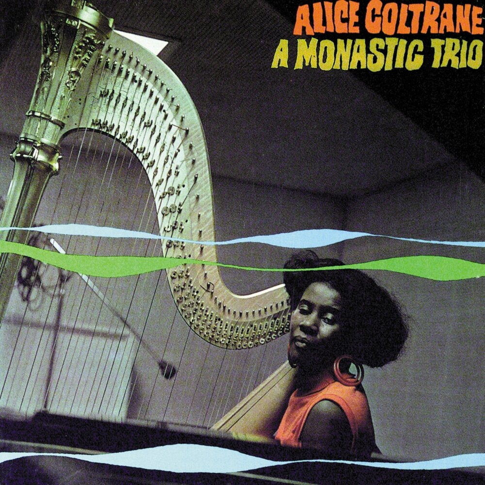 Alice Coltrane - A Monastic Trio (Verve By Request)