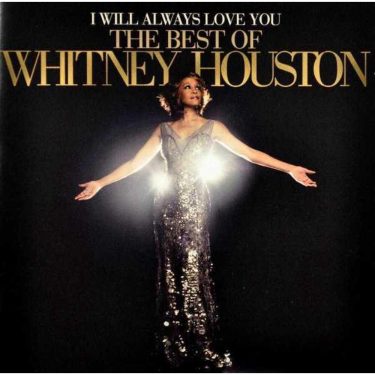 Whitney Houston - I Will Always Love You: The Best Of Whitney Houston
